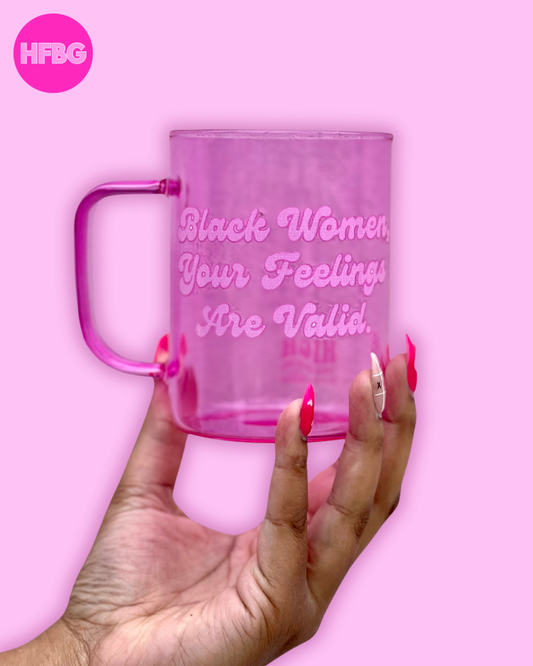 Pink Validate Black Women Glass Mug